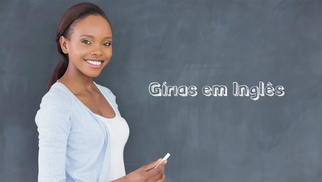 Gírias em Inglês